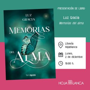 Librería HojaBlanca. Presentación del libro: “Memorias del alma” de Luz García