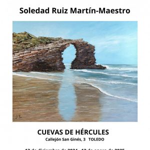 Cuevas de Hércules. “Paisajes”. Soledad Ruiz Martín-Maestro.