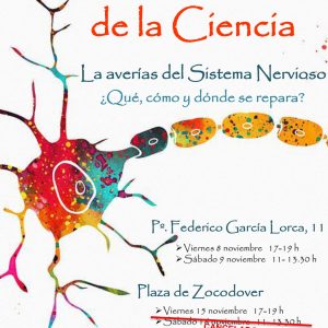 Semana de la Ciencia: “las averías del Sistema Nervioso. ¿Qué, cómo y dónde se repara?” 