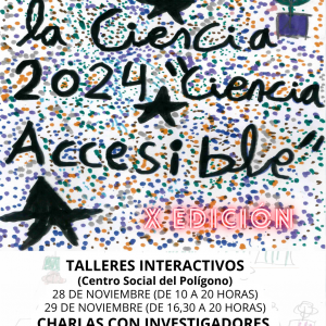 Feria de la Ciencia 2024. “Ciencia Accesible”. X Edición