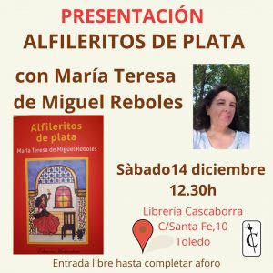 Librería Cascaborra. Historia en viñetas. Presentación. “Alfileritos de plata”.