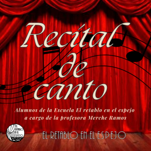 Biblioteca de Castilla-La Mancha. “Recital de canto”. Por alumnos de canto de la Escuela:  El retablo en el espejo.