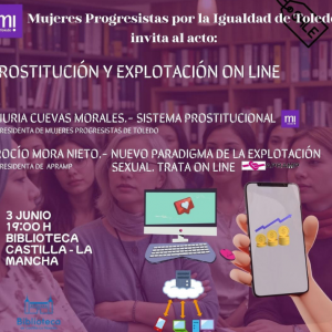 Biblioteca de Castilla-La Mancha. Charla coloquio: “Prostitución, Onlyfans y explotación online de mujeres”.