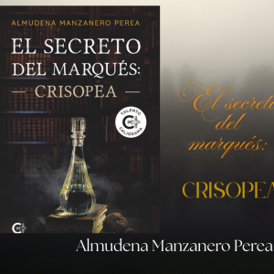 Biblioteca de Castilla-La Mancha. Presentación del libro: “El secreto del marqués: Crisopea”, de Almudena Manzanero Perea.