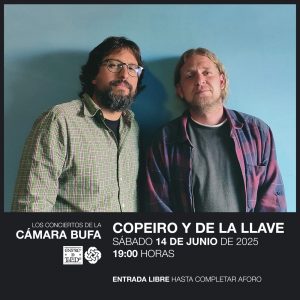 Cámara Bufa. Concierto: “Copeiro y De La Llave”.