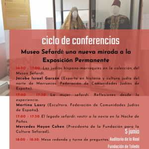 Ciclo de conferencias: “Museo Sefardí: una nueva mirada a la exposición permanente”.