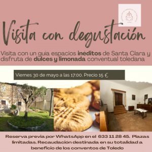 Convento de Santa Clara. “Visita con degustación”.