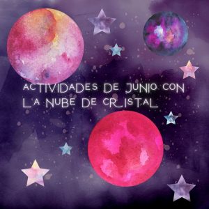 ctividades de junio con la nube de cristal
