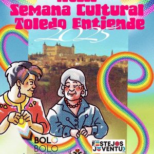 XVIII Semana Cultural “TOLEDO ENTIENDE”