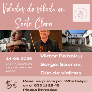 Convento de Santa Clara. “Veladas de sábado”.