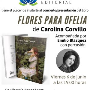 Librería Cascaborra. Concierto/presentación del libro: “Flores para Ofelia”.