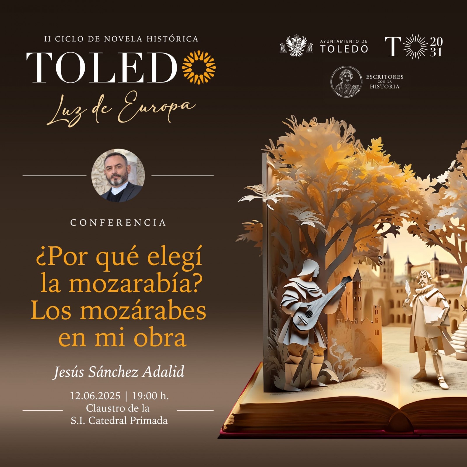 onferencia: ‘¿Por qué elegí la mozarabía? Los mozárabes en mi obra’ de Jesús Sánchez Adalid