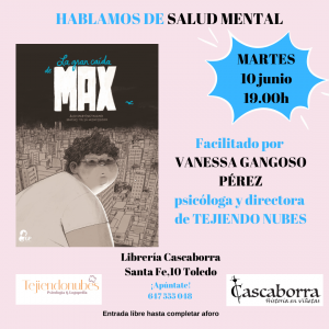 Librería Cascaborra. Hablamos de salud mental: “La gran caída de Max”.