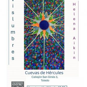 Cuevas de Hércules. Exposición: “Vislumbres”, de Helena Aikin.