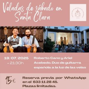 Convento de Santa Clara. “Dúo de guitarra española a la luz de las velas”.