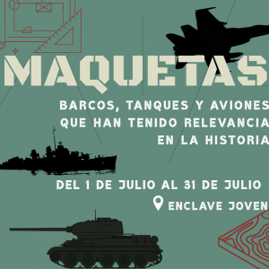 Biblioteca de Castilla la Mancha. Exposición: “Maquetas de barcos, tanques y aviones que han tenido relevancia en la historia”.