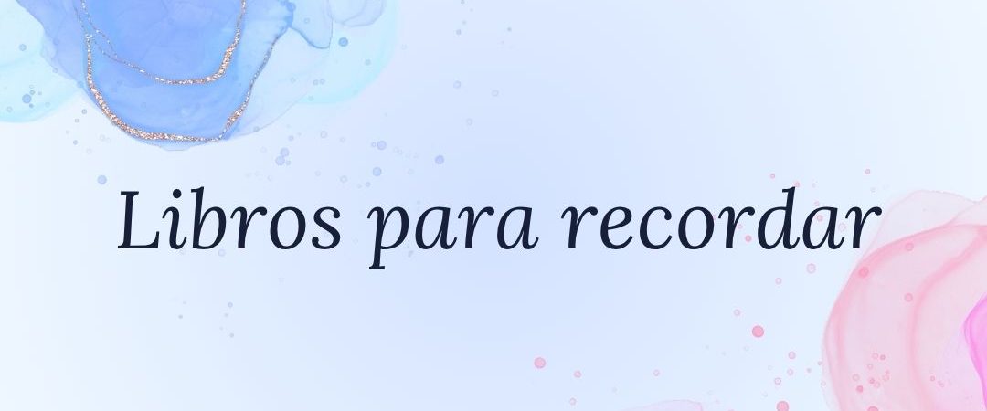 Libros para recordar