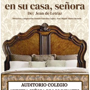 Teatro. “Una noche en su casa, señora”