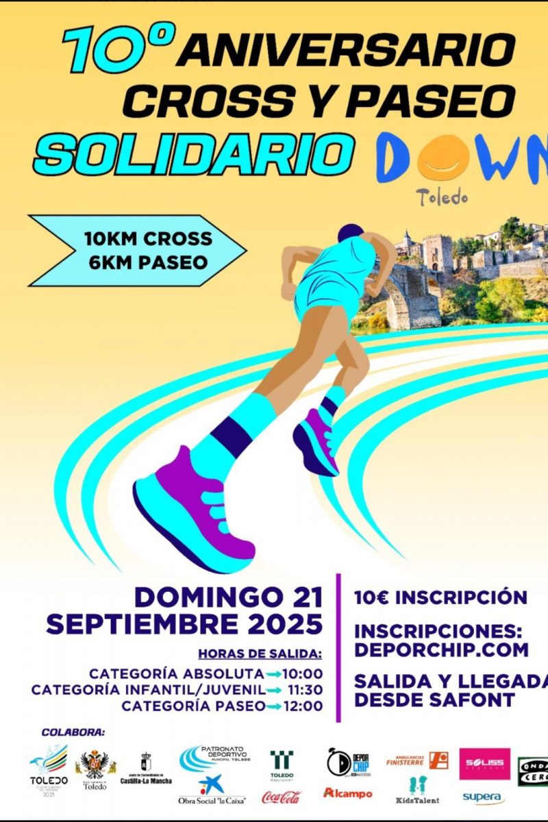 https://www.toledo.es/wp-content/uploads/2025/09/cartel-down-800x1200.jpeg. El Ayuntamiento respalda la celebración de la décima edición del Cross y Paseo solidario de Down Toledo en el entorno del río Tajo