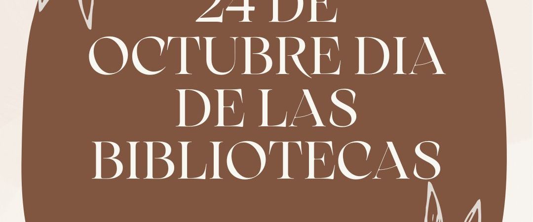 Dia de las Bibliotecas