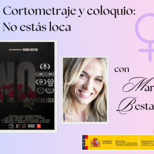 Biblioteca de Castilla La Mancha. Cortometraje y coloquio “No estás loca” de María Bestar.