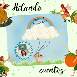 Biblioteca de Castilla La Mancha. Cuentacuentos “Hilando cuentos” con Patricia Trastadas