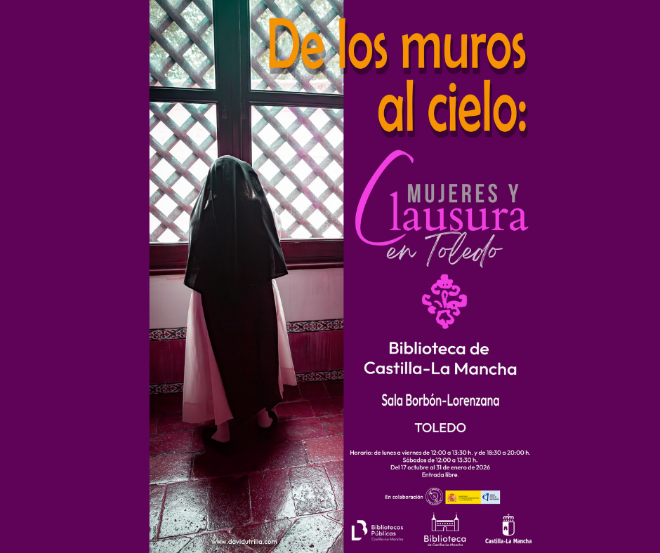 https://www.toledo.es/wp-content/uploads/2025/10/a-18.png. Biblioteca de Castilla La Mancha. Exposición “De los muros al cielo: mujeres y clausura en Toledo”