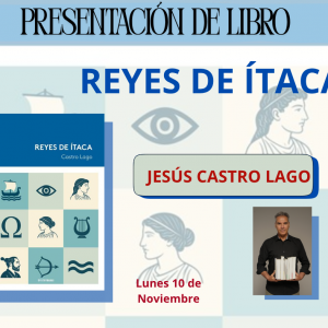 Biblioteca de Castilla La Mancha. Presentación de libro: “Reyes de Ítaca” de Jesús Feliciano Castro Lago