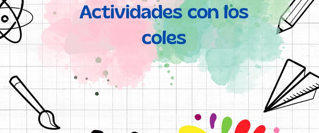 Actividades con los coles