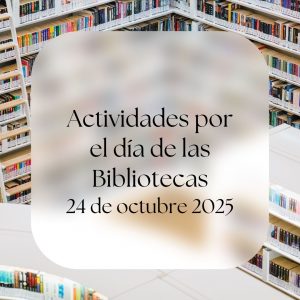 ctividades por el día de las bibliotecas