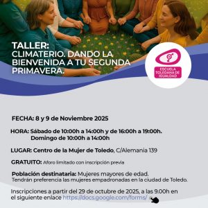 aller: Climaterio, dando la bienvenida a tu segunda primavera. Escuela Toledana de Igualdad.