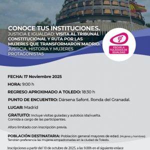 onoce tus instituciones: Visita al Tribunal Constitucional y ruta por las mujeres que transformaron Madrid.