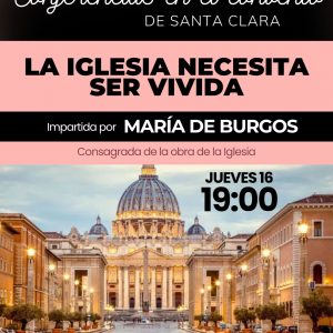 Conferencia “La Iglesia necesita ser vivida”