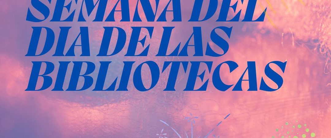 Semana del día de las bibliotecas