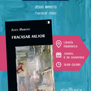 Presentación del libro “Fracasar mejor” de Martín Molina