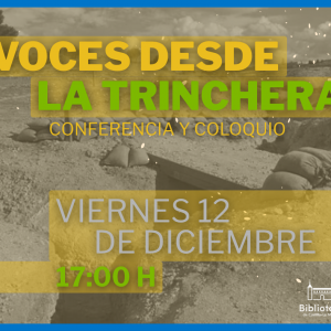 Biblioteca de Castilla-La Mancha. Coloquio. Voces desde la trinchera