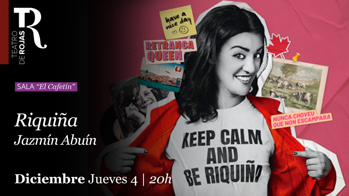 https://www.toledo.es/wp-content/uploads/2025/11/24-riquina_cafetin-otono_2025-1200x675.jpg. Teatro de Rojas. “Riquiña” con Jazmín Abuín
