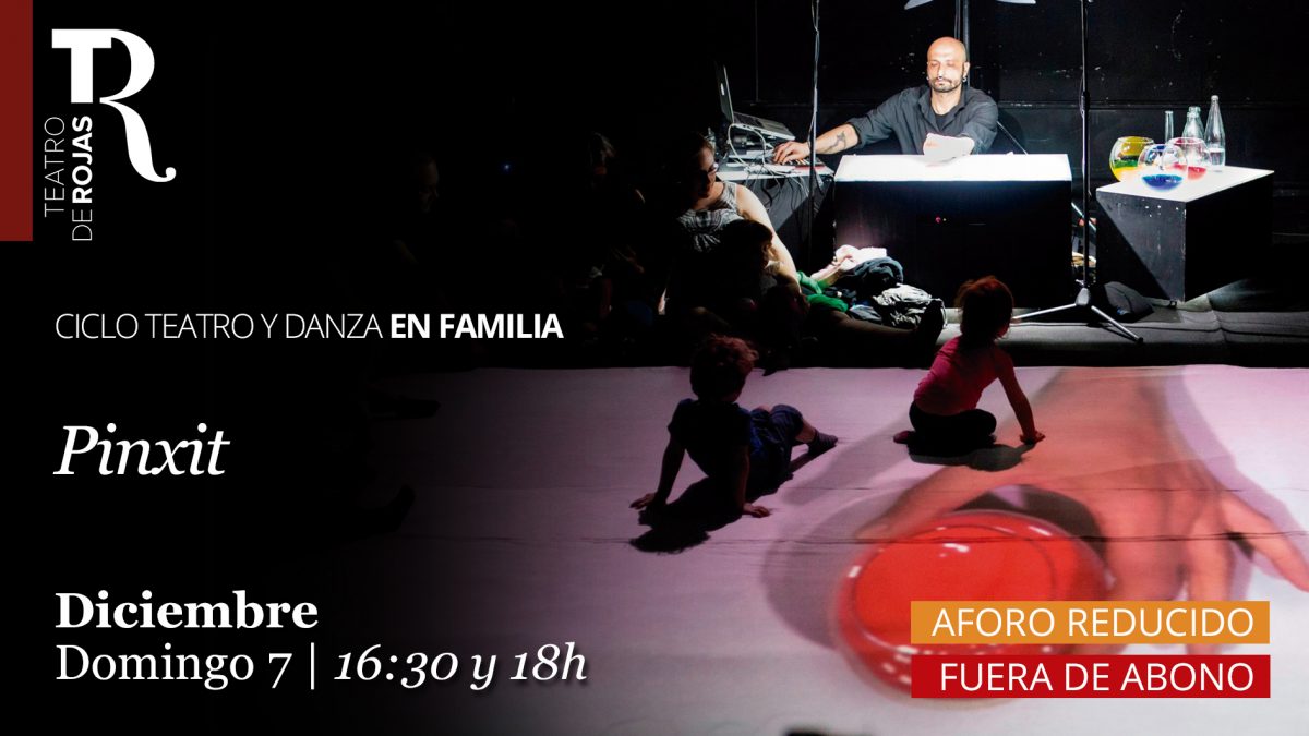 https://www.toledo.es/wp-content/uploads/2025/11/26-pinxit_ciclo-familiar-otono_2025-1200x675.jpg. Teatro de Rojas. “Pinxit”