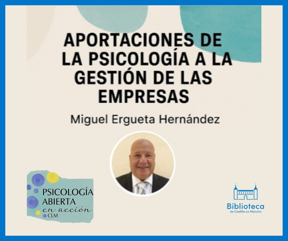 https://www.toledo.es/wp-content/uploads/2025/12/20-de-enero.png. Biblioteca de Castilla-La Mancha. Conferencia Aportaciones de la psicología a la gestión de las empresas