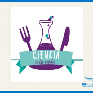 Biblioteca de Castilla-La Mancha. Ciclo Maridajes cuánticos por Ciencia a la carta