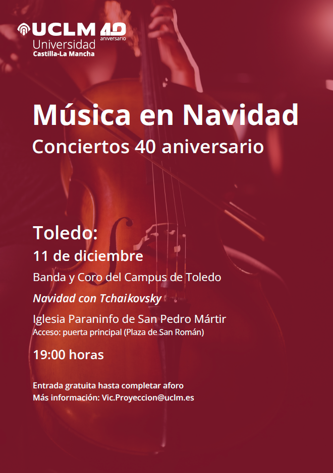 https://www.toledo.es/wp-content/uploads/2025/12/concieto-navidad-uclm.png. Música en Navidad. Conciertos 40 aniversario UCLM