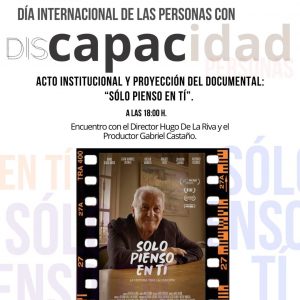 cto institucional y proyección del documental ‘Solo pienso en ti’