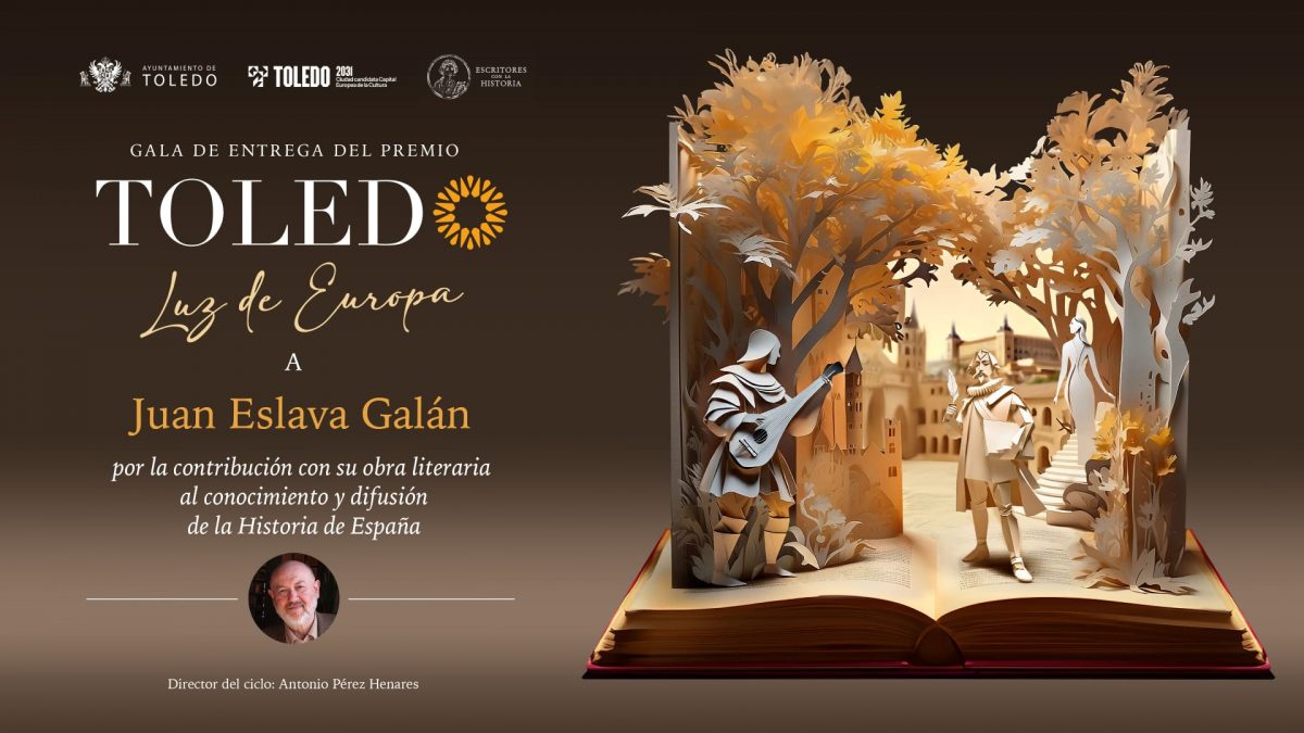 https://www.toledo.es/wp-content/uploads/2025/12/gala-juan-eslava-galan-2-1200x675.jpg. Juan Eslava Galán recibirá el premio ‘Toledo Luz de Europa’ por su contribución al conocimiento y la difusión de la historia de España