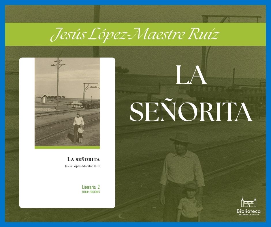 https://www.toledo.es/wp-content/uploads/2026/01/11-febrero-19_00-h.jpg. Presentación del libro «La señorita», de Jesús López-Maestre Ruíz.