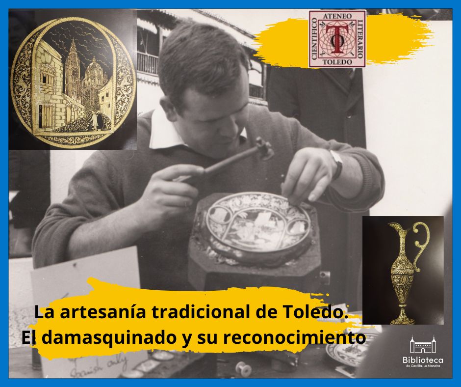 https://www.toledo.es/wp-content/uploads/2026/01/16-febrero-1900-h.-2.jpg. Conferencia «La artesanía tradicional de Toledo. El damasquinado y su reconocimiento»