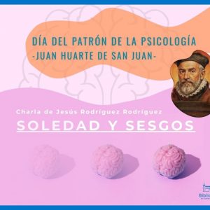 Conferencia «Soledad y sesgos cognitivos: cuando la mente nos aisla»
