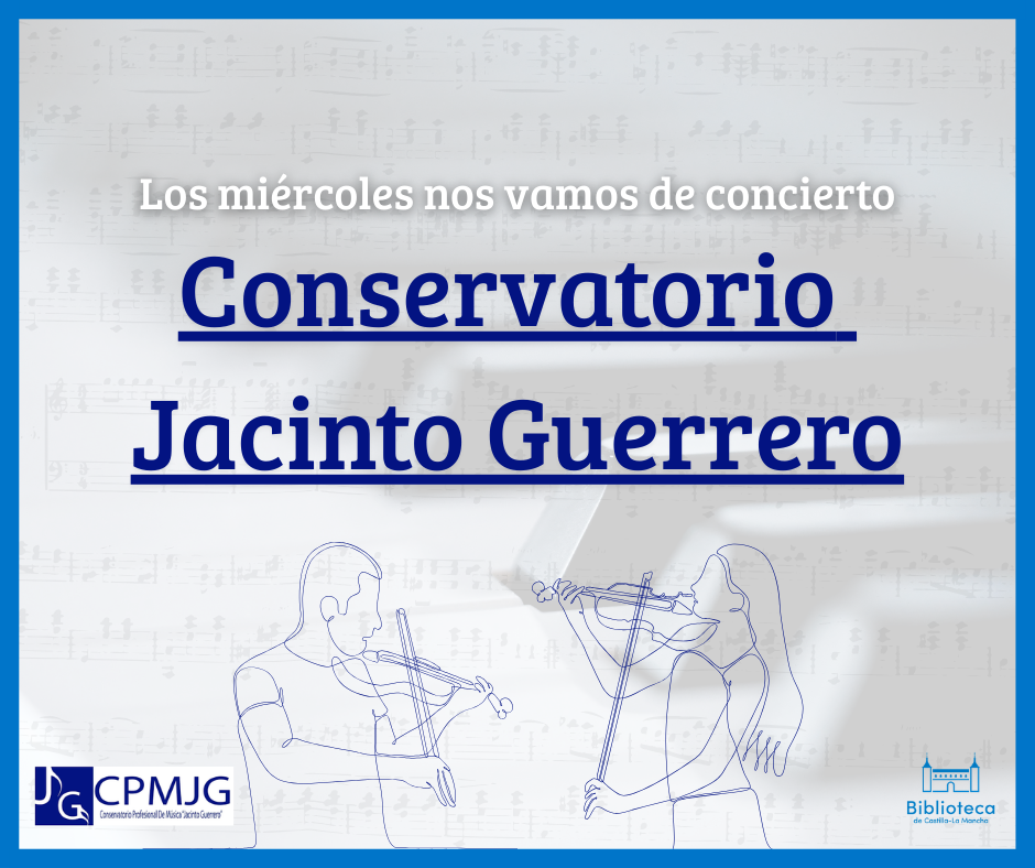 https://www.toledo.es/wp-content/uploads/2026/02/11-marzo-19_00-h.png. Concierto del Conservatorio Jacinto Guerrero: Ciclo «Nos vamos de concierto».