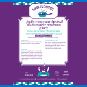 Conferencia: ¿A quién tenemos sobre el pedestal? Una historia de los monumentos públicos.