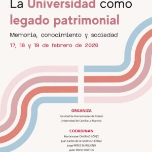 Seminario: «La Universidad como legado patrimonial: memoria, conocimiento y sociedad»
