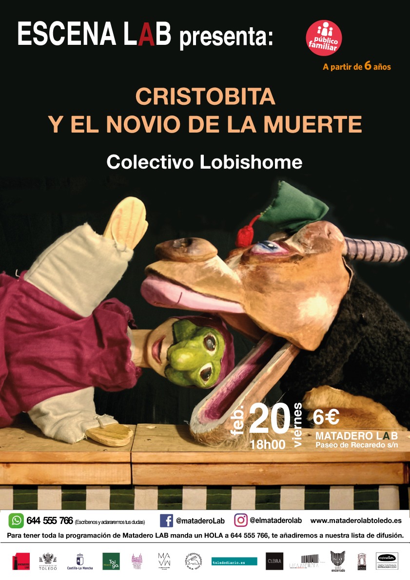 https://www.toledo.es/wp-content/uploads/2026/02/escenalab_febrero.jpeg. «CRISTOBITA Y EL NOVIO DE LA MUERTE: Colectivo Lobishome»